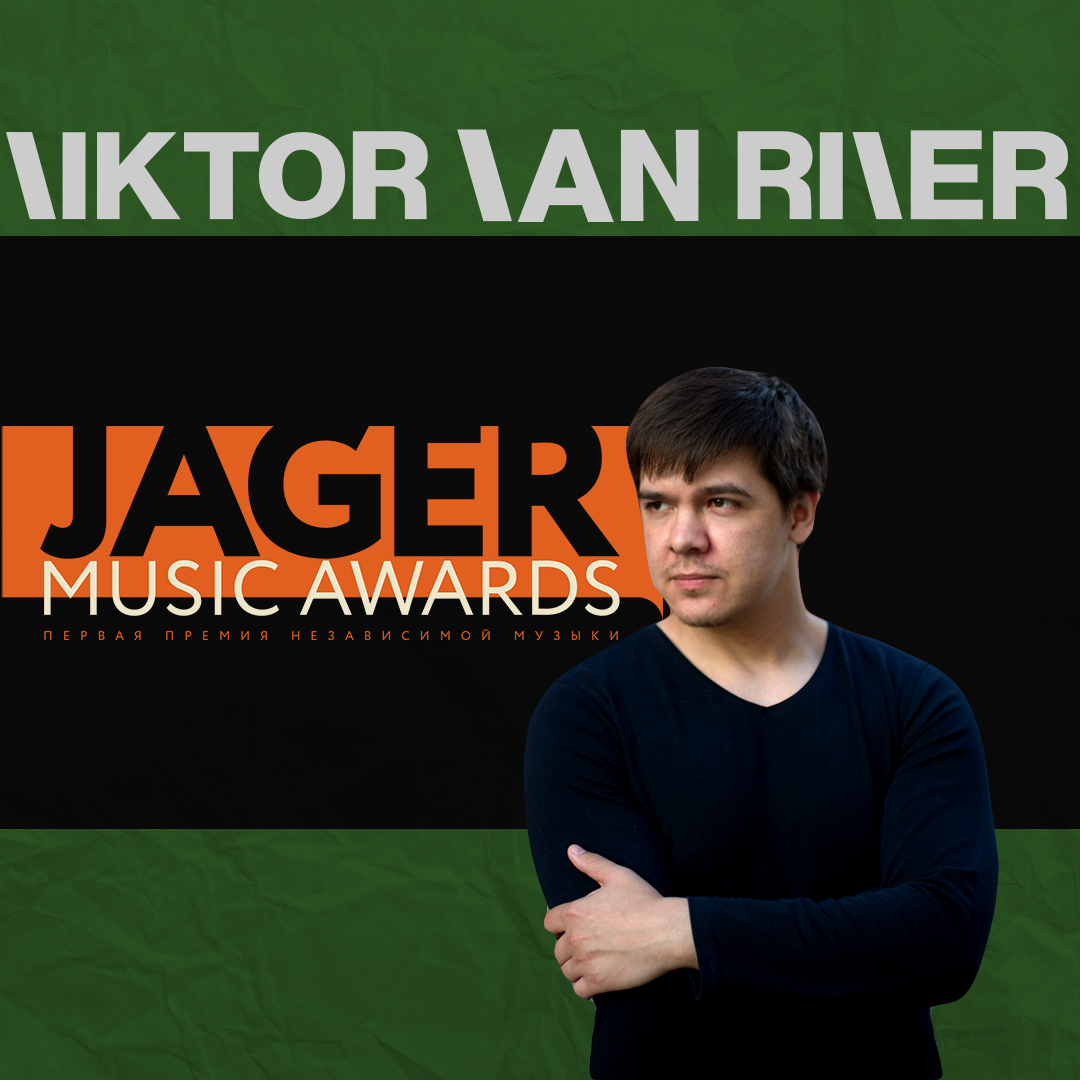 Viktor Van River Jager Music Awards